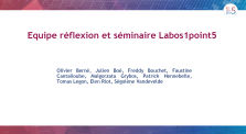 2e Journée Labos 1point5 : Equipe Réflexion et séminaire Labos 1point5 by Labos1point5