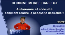 C. Morel Darleux, "Autonomie et sobriété : comment rendre la nécessité désirable" by labos_en_transition